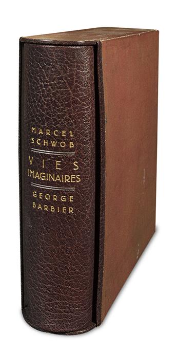 (BARBIER, GEORGE; and FRANÇOIS-LOUIS SCHMIED.) Schwob, Marcel. Vies Imaginaires.